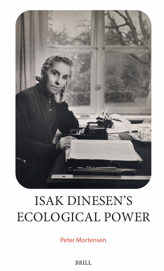 ISAK DINESEN’S  ECOLOGICAL POWER