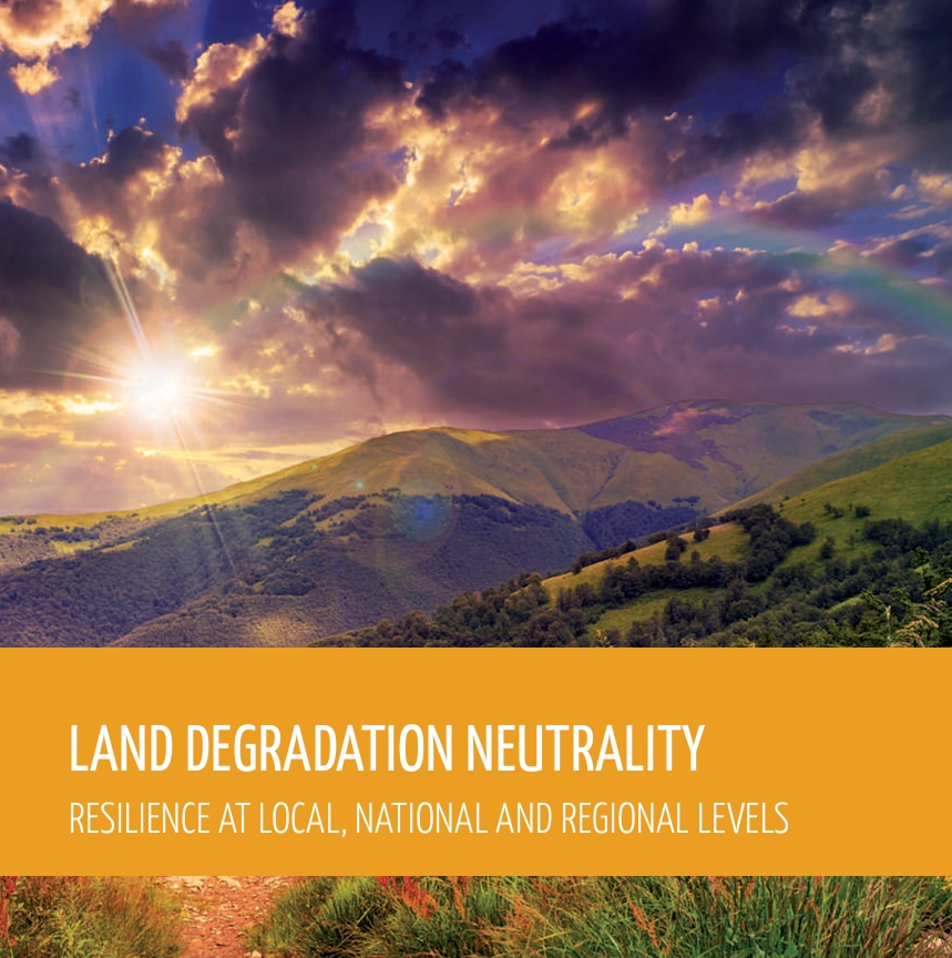 LAND DEGRADATION NEUTRALITY